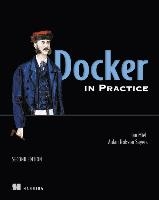 Docker in Practice, Second Edition