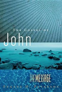 The Message Gospel of John