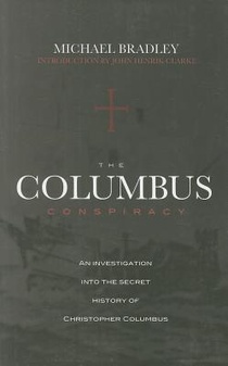 The Columbus Conspiracy by Michael Bradley