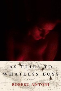 As Flies to Whatless Boys