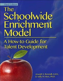 The Schoolwide Enrichment Model