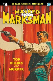 The Masked Marksman #4