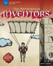 The Renaissance Inventors: With History Projects for Kids voorzijde