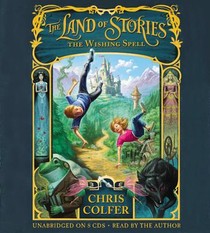 The Land of Stories: The Wishing Spell