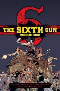 The Sixth Gun Vol. 4