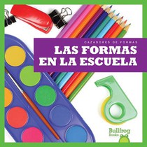 Las Formas En La Escuela (Shapes at School)
