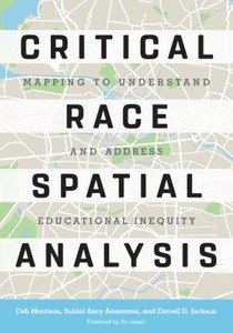 Critical Race Spatial Analysis