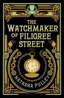 WATCHMAKER OF FILIGREE STREET
