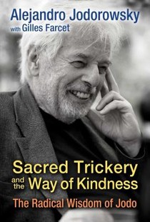 Sacred Trickery and the Way of Kindness voorzijde
