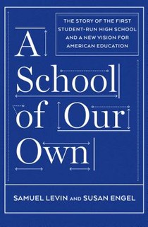 A School Of Our Own