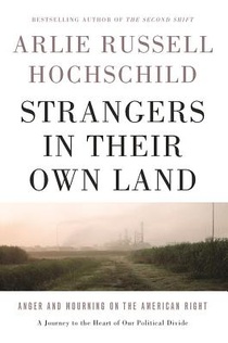Strangers In Their Own Land