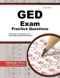 GED Exam Practice Questions: GED Practice Tests & Review for the General Educational Development Test voorzijde