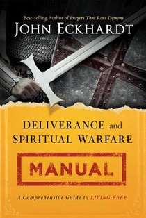 Deliverance and Spiritual Warfare Manual voorzijde