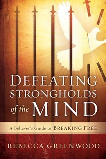 Defeating Strongholds Of The Mind voorzijde