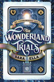 Ella, S: WONDERLAND TRIALS