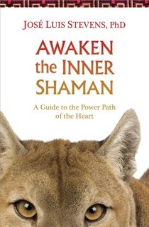 AWAKEN THE INNER SHAMAN