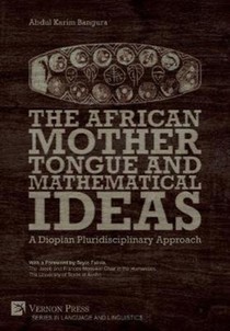 The African Mother Tongue and Mathematical Ideas