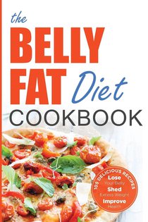 The Belly Fat Diet Cookbook