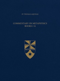 Commentary on Metaphysics, Books 1-6