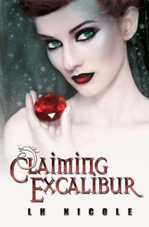 CLAIMING EXCALIBUR
