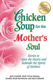 Chicken Soup for the Mother's Soul voorzijde