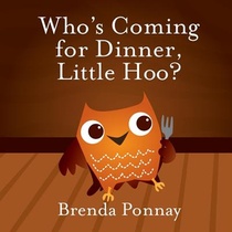 Who's Coming for Dinner, Little Hoo?