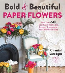 Bold & Beautiful Paper Flowers voorzijde