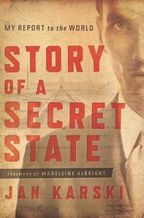 Story of a Secret State: My Report to the World