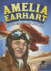 Amelia Earhart Flies Across the Atl