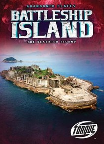 Battleship Island : the Deserted Is