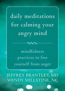 Daily Meditations for Calming Your Angry Mind voorzijde