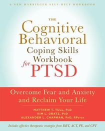 The Cognitive Behavioral Coping Skills Workbook for PTSD voorzijde