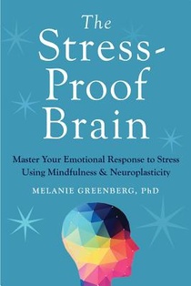 The Stress-Proof Brain