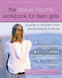The Sexual Trauma Workbook for Teen Girls voorzijde