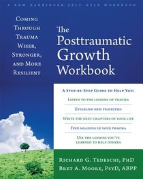 The Post-Traumatic Growth Workbook voorzijde