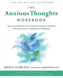 Clark, D: ANXIOUS THOUGHTS WORKBK