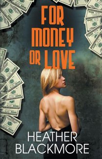 For Money or Love