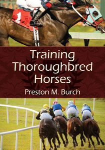 Training Thoroughbred Horses