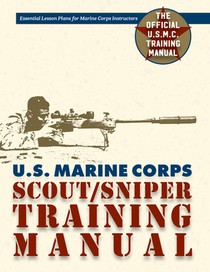 U.S. Marine Corps Scout/Sniper Training Manual