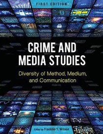 Crime and Media Studies