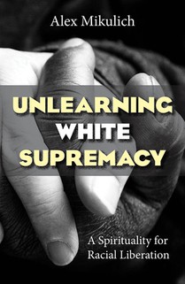 Unlearning White Supremacy