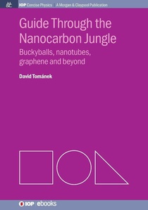 Guide through the Nanocarbon Jungle
