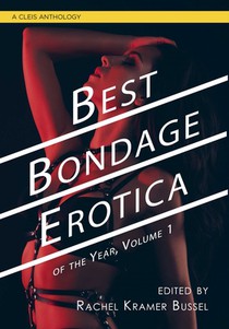 Best Bondage Erotica of the Year: Volume 1