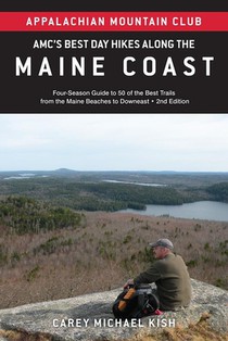 Amc's Best Day Hikes Along the Maine Coast: Four-Season Guide to 50 of the Best Trails from the Maine Beaches to Downeast voorzijde