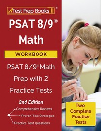 PSAT 8/9 Math Workbook