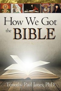 Jones, T: How We Got the Bible voorzijde