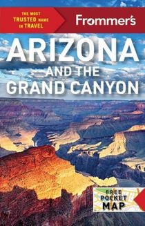 Pela, R: Frommer's Arizona and the Grand Canyon