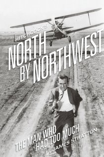 Hitchcock's North by Northwest (hardback)
