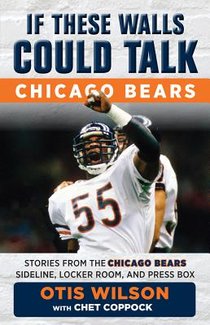 If These Walls Could Talk: Chicago Bears voorzijde