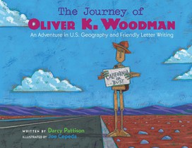 The Journey of Oliver K. Woodman: Adventures in U.S. Geography and Friendly Letter Writing